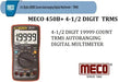 Meco Multimeter MECO 4-1/2 DIGIT 19999 COUNT 450B+ TRMS Multimeter